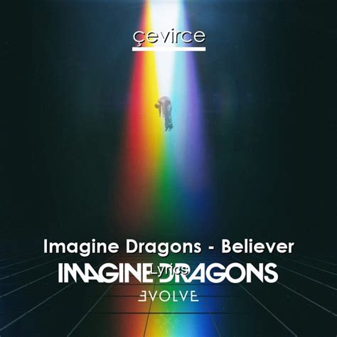 選択した画像 Imagine Dragons Believer Lyrics In English 250408 Imagine