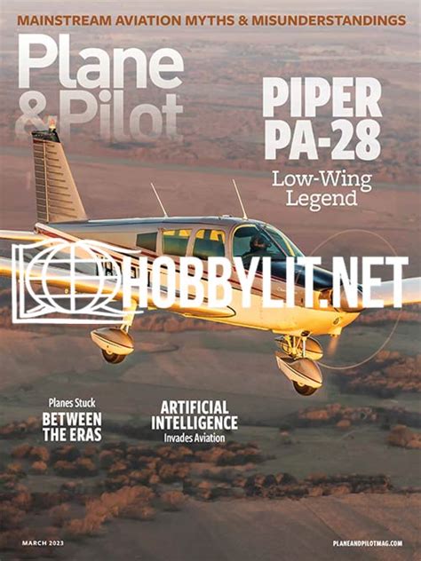 Download Plane And Pilot Magazine March 2023 Vol59 No2