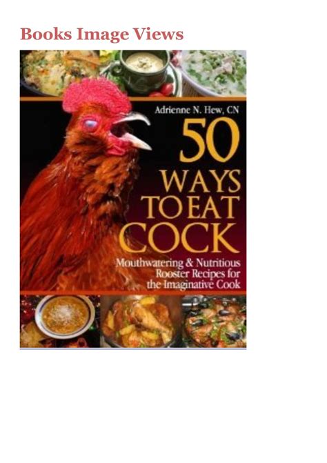 Ready For Download 50 Ways To Eat Cock Healthy Chicken Recipes With Balls