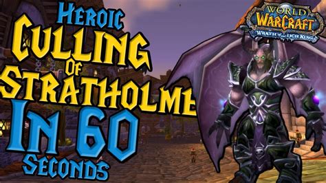 Heroic Culling Of Stratholme Guide Wotlk Classic Phase 1 Youtube