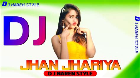 Jhan Jhariya Tamil Dj Song Dj Naren Style Youtube