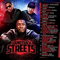 Big Mike - Soundtrack To The Streets May 2K15 Edition | Buymixtapes.com