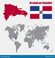 Mapa De La República Dominicana En Un Mapa Del Mundo Con El Indicador ...