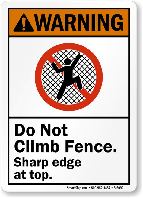 No Climbing Signs Do Not Climb Signs