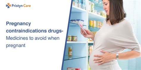 Pregnancy Contraindications Drugs Unsafe Medicines For Pregnant