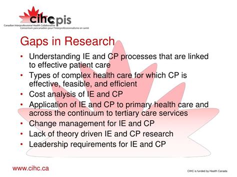 A research gap is, simply, a topic or area for which missing or insufficient information limits the ability to reach a conclusion for a question. PPT - Interprofessional Education and Collaborative ...