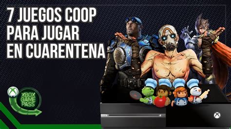 7 Juegos Cooperativos Xbox One Jugar En Cuarentena Marzo 2020 Youtube