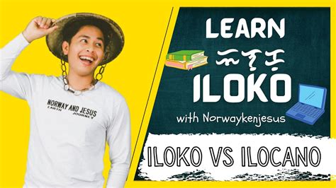 Iloko Versus Ilokano Things You Need To Know About The Ilokano People