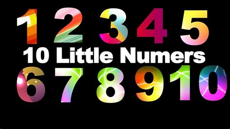 Ten Little Numbers 10 Little Numbers Song For Children Ten Little