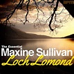 ‎Loch Lomond - The Essential Maxine Sullivan - マキシン・サリバンのアルバム - Apple Music