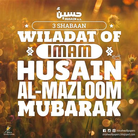 Wiladat Of Imam Husain As Mubarak Islamic Quotes Quran Islamic