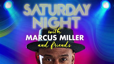 Marcus Miller And The Saturday Night Band Youtube