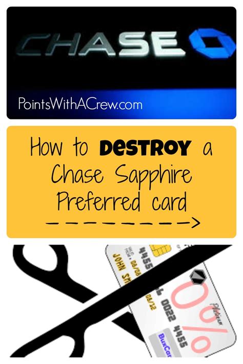 … show more some chase cards even combine all three features. How to destroy a Chase Sapphire Preferred card - Points ...