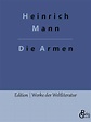Die Armen - Heinrich Mann (Buch) – jpc