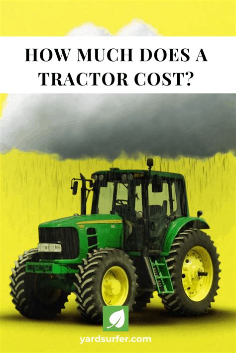 How Much Does A Tractor Cost Yard Surfer