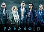 Paranoid TV Show Air Dates & Track Episodes - Next Episode