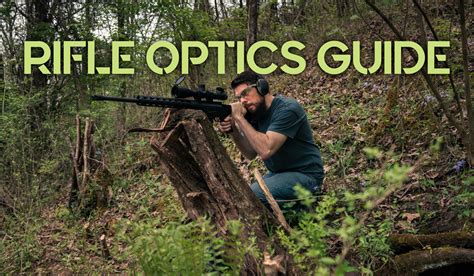 Rifle Optics Guide Wideners Shooting Hunting And Gun Blog