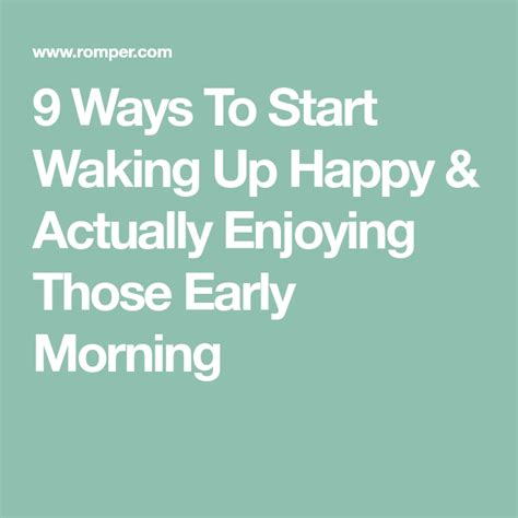 9 Ways To Start Waking Up Happy And Actually Enjoying Those Early Morning
