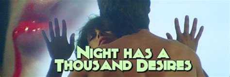 Demons Of Celluloid Night Has A Thousand Desires