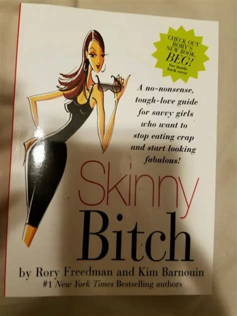Skinny Bitch By Rory Freedman And Kim Barnouin 2005 Paperback 100