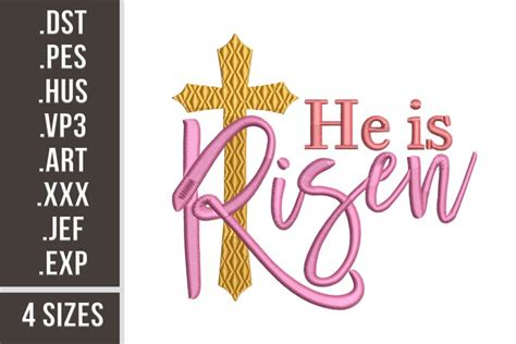 He Is Risen Christian Easter Embroidery Design
