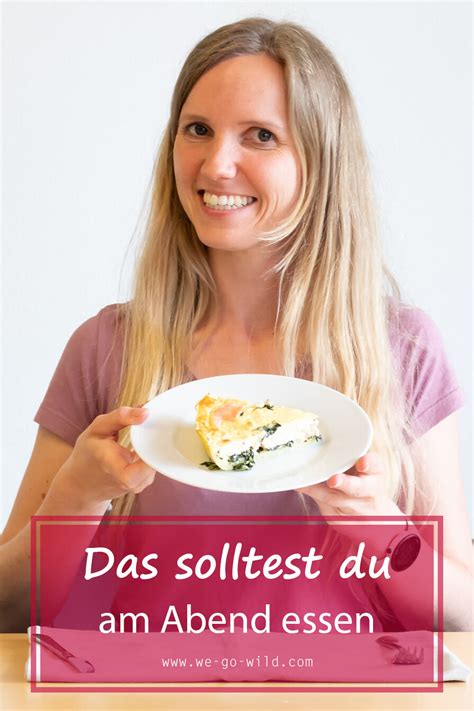 Was kann man abends essen ohne zuzunehmen
