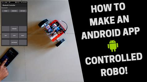 Android App Controlled Robo