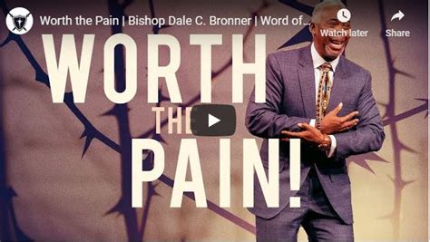 Sermon Bishop Dale Bronner Worth The Pain May 13 2020 Naijapage