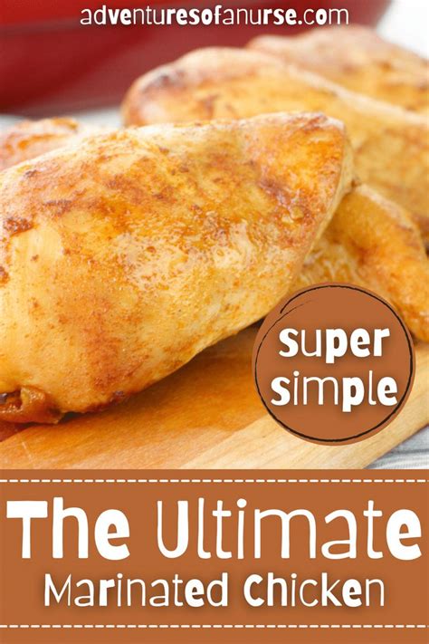 The Ultimate Marinated Chicken Recipe Marinated Chicken Recipes