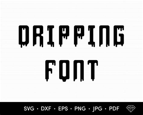 Dripping Font Svg Dripping Alphabet And Numbers Svg Etsy Ireland