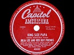 1947 Julia Lee - King Size Papa (#1 R&B hit) - YouTube