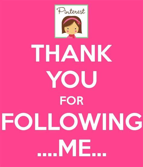 Thank You For Following Me