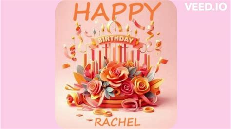 Happy Birthday Rachel Youtube