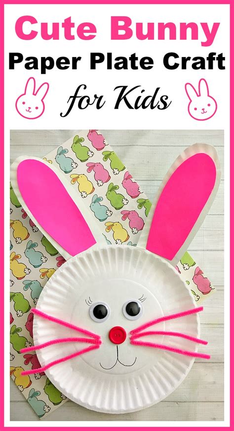 Cute Bunny Paper Plate Craft For Kids Fun Easter Kids Craft