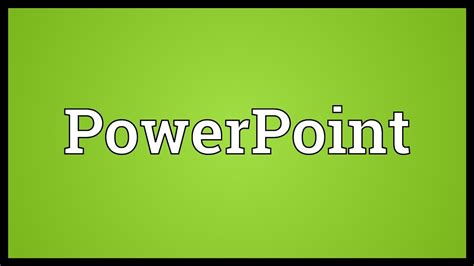 Powerpoint Meaning Youtube