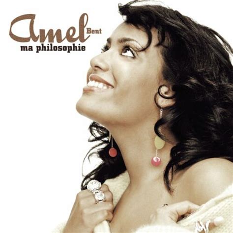 Amel Bent - Ma Philosophie: lyrics and songs | Deezer