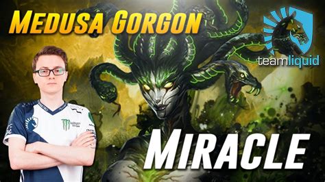 Miracle Medusa Gorgon Dota 2 Pro Mmr Gameplay Youtube