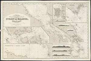 A Chart Showing The Navigation Through The Strait Of Malacca To