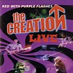 ‎Red With Purple Flashes - The Creation Live - EP by The Creation on ...