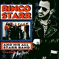 Ringo Starr & His All Starr Band, Ringo Starr - Ringo Starr & His All ...