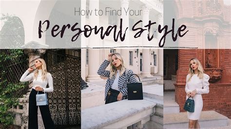How To Find Your Personal Style Tips From A Fashion Blogger Youtube