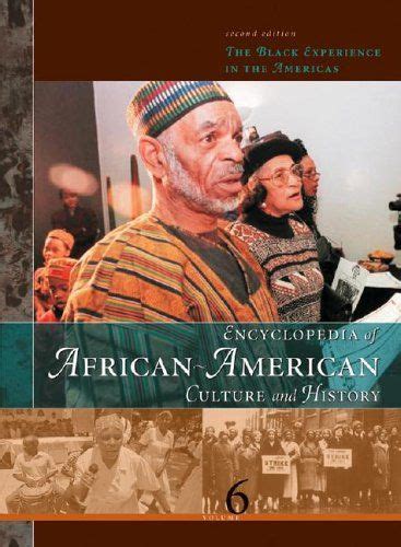 Encyclopedia Of African American Culture And History The Black