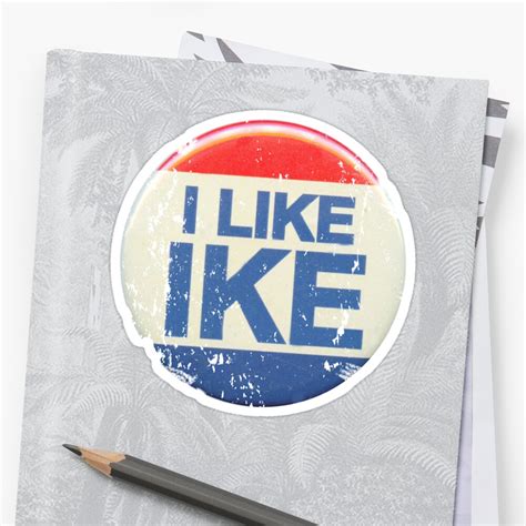 I Like Ike Sticker By Retrorockit Redbubble