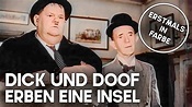 Dick und Doof erben eine Insel | KOLORIERT | Komödien | Filmklassiker ...