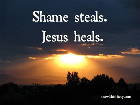 Shame Steals Jesus Heals