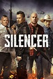 Silencer (Film, 2018) — CinéSérie