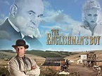 Watch The Englishman's Boy | Prime Video