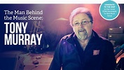 The Man Behind the Music Scene: Tony Murray | The Overcast