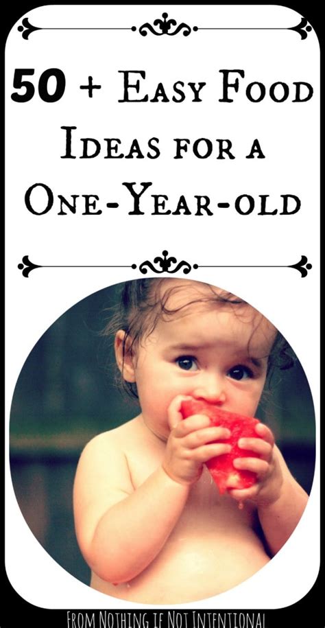 The nutrient foods required some things within them. What does a one-year-old eat? - Nateandrachael.com