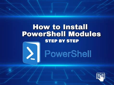 How To Install Powershell Modules Step By Step Guide 2023